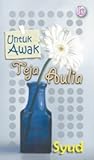 Untuk Awak Teja Aulia Untuk Awak Teja Aulia