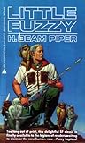 Little Fuzzy by H. Beam Piper