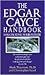 Edgar Cayce Handbook for Creating Your Future by Christopher Fazel