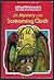 The Mystery of the Screaming Clock (Alfred Hitchcock and The Three Investigators, #9)