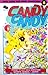 Candy Candy, Vol. 6 (Candy ...