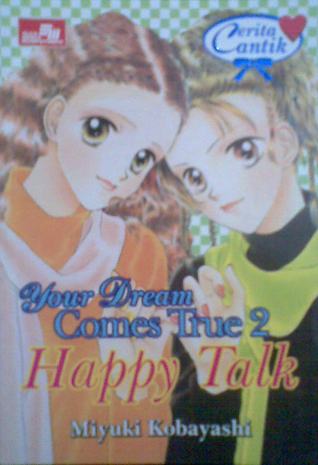 Your Dream Comes True 2 : Happy Talk
