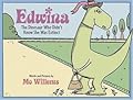 Edwina, the Dinosaur Who Didn't Know She Was Extinct