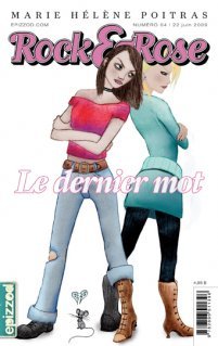 Le dernier mot (Rock & Rose, #4)
