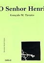 O Senhor Henri by Gonçalo M. Tavares