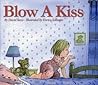Blow A Kiss