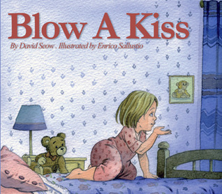 Blow A Kiss (Hardcover)
