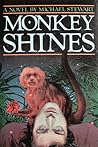 Monkey Shines by Michael      Stewart