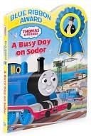 A Busy Day on Sodor (Thomas & Friends: Blue Ribbon Award)