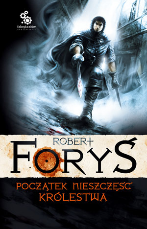 Początek nieszczęść królestwa (W służbie ich królewskich mości, #2)