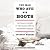 The Man Who Ate His Boots: The Tragic History of the Search for the Northwest Passage