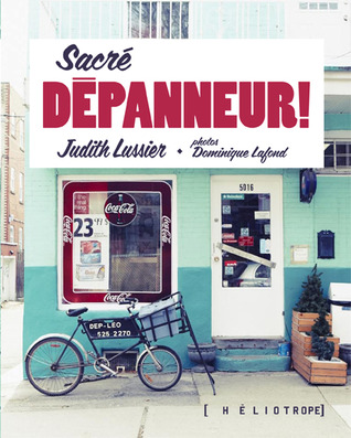 Sacré dépanneur!