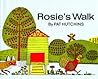 Rosie's Walk by Pat Hutchins Rosie's Walk by Pat Hutchins