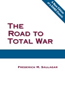 The Road to Total War (Paperback)