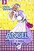 Angel Vol. 3: Hati Yang Terbelah Dua