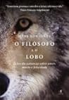 O Filósofo e O Lobo