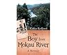 The Boy from Mokau River: a memoir