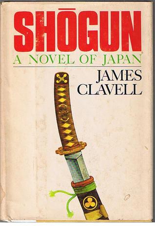 Shogun:  A Novel Of Japan