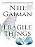 Fragile Things