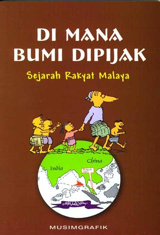 Di Mana Bumi Dipijak: Sejarah Rakyat Malaya