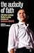 The Audacity of Faith