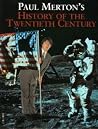 Paul Merton's Alternative History of the Twentieth Century Paul Merton's Alternative History of the Twentieth Century