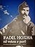 Fadil Hoxha në vetën e parë, me shënime dhe parathënie të Veton Surroit