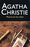 Muerte en las nubes by Agatha Christie Muerte en las nubes by Agatha Christie