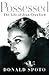 Possessed: The Life of Joan...