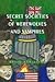 Secret societies of werewolves and vampires