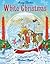 White Christmas Picture Book  by Michael Hague