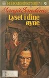 Lyset i dine øyne by Margit Sandemo