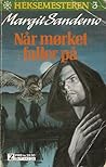 Når mørket faller på by Margit Sandemo