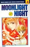 Moonlight Night Vol. 4 Moonlight Night Vol. 4