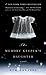 The Memory Keeper's Daughter by Kim Edwards The Memory Keeper's Daughter by Kim Edwards