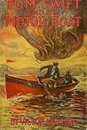 Tom Swift and His Motor Boat; or, the Rivals of Lake Carlopa by Victor Appleton