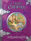 I sette cardini (Il libro prigioniero #3)