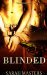 Blinded (Afire, #1)