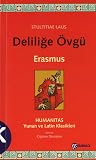 Deliliğe Övgü - S...
