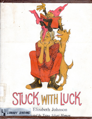 Stuck with Luck (Library Binding)
