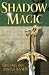 Shadow Magic (Havemercy #2)