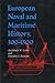 European Naval and Maritime History, 300-1500