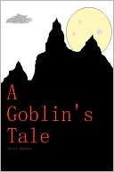 A Goblin's Tale (Nook)