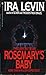Rosemary's Baby by Ira Levin