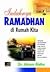 Indahnya Ramadhan di Rumah ...