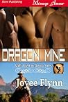 Dragon Mine by Joyee Flynn