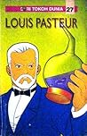 Louis Pasteur (Seri Tokoh Dunia, #27)
