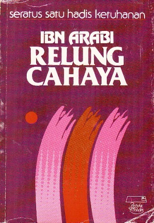 Relung Cahaya: Seratus Satu Hadis Ketuhanan