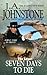 Seven Days To Die by J.A. Johnstone