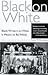 Black on White by David R. Roediger